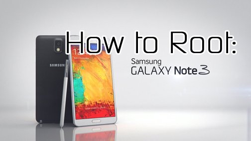 How to Root Galaxy Note 3 SM-N900 (on any stock firmware) Easily With CF-Auto Root