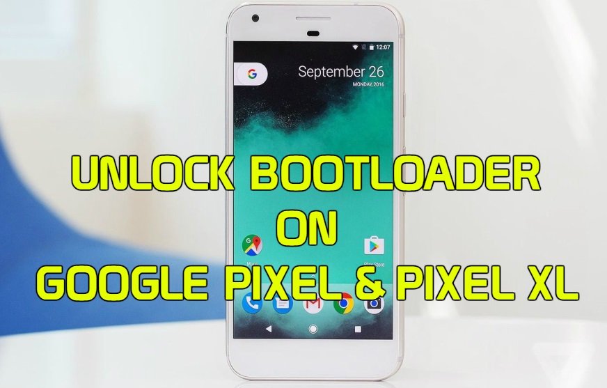 How to Unlock Bootloader on Google Pixel and Pixel XL - DROIDOPINIONS